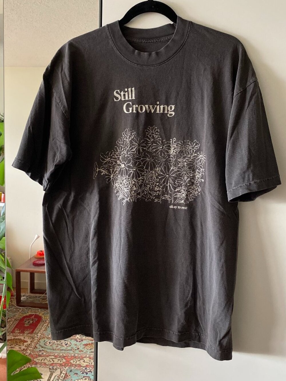 Okay to Rest "Still Growing" Tshirt